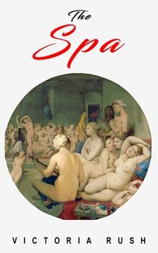 portada The Spa: An Erotic Adventure (en Inglés)