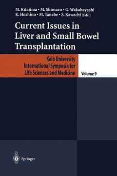 portada Current Issues in Liver and Small Bowel Transplantation (en Inglés)