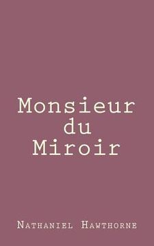portada Monsieur du Miroir (en Inglés)