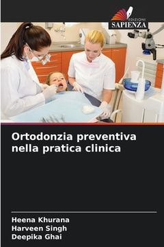portada Ortodonzia preventiva nella pratica clinica (in Italian)