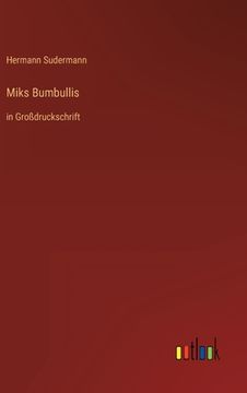 portada Miks Bumbullis: in Großdruckschrift (en Alemán)