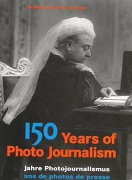 portada 150 Years of Photo Journalism v. Is (in Spanish)