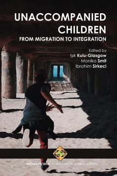 portada Unaccompanied Children: From Migration to Integration (en Inglés)