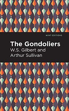 portada Gondoliers (Mint Editions) (en Inglés)