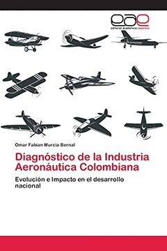 portada Diagnóstico de la Industria Aeronáutica Colombiana: Evolución e Impacto en el Desarrollo Nacional