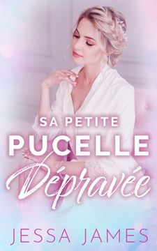 portada Sa Petite Pucelle Dépravée