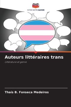 portada Auteurs littéraires trans (en Francés)