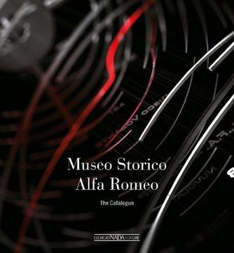 portada Alfa Romeo the Catalogue Museum (Softbound) (en Inglés)
