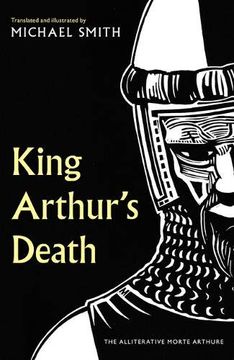 portada King Arthur's Death: The Alliterative Morte Arthure (in English)
