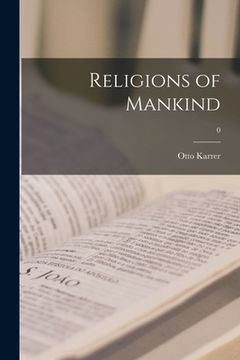 portada Religions of Mankind; 0 (en Inglés)