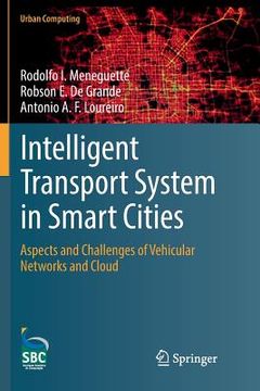 portada Intelligent Transport System in Smart Cities: Aspects and Challenges of Vehicular Networks and Cloud (in English)