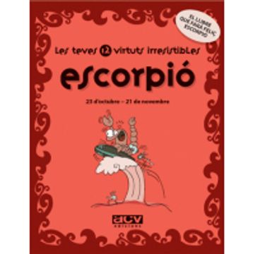portada escorpio: les teves 12 virtuts irresistibles (in Catalá)