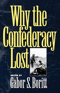 portada Why the Confederacy Lost (en Inglés)