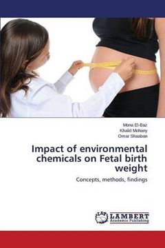 portada Impact of environmental chemicals on Fetal birth weight