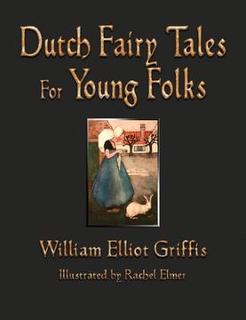 portada Dutch Fairy Tales for Young Folks (en Inglés)