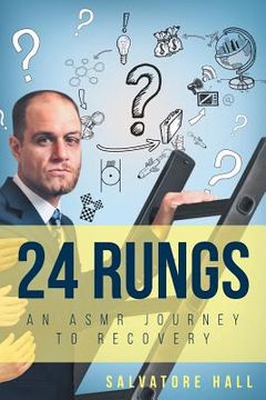 portada 24 Rungs: An ASMR Journey to Recovery (en Inglés)