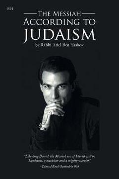 portada The Messiah According to Judaism (in English)