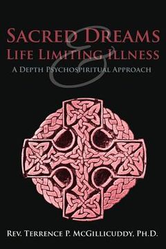portada sacred dreams & life limiting illness: a depth psychospiritual approach