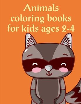 portada Animals Coloring Books For Kids Ages 2-4: Christmas Coloring Pages with Animal, Creative Art Activities for Children, kids and Adults
