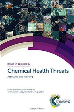 portada Chemical Health Threats: Assessing and Alerting (Issues in Toxicology) 
