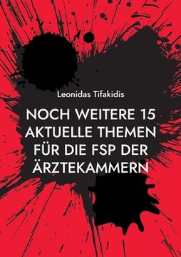 portada Noch weitere 15 aktuelle Themen für die FSP der Ärztekammern (in German)