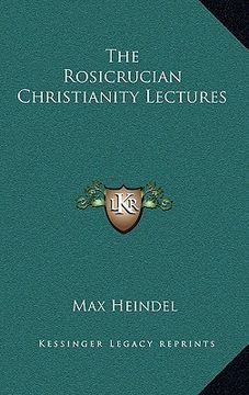 portada the rosicrucian christianity lectures