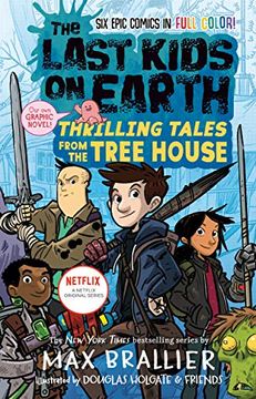 portada The Last Kids on Earth: Thrilling Tales From the Tree House (en Inglés)