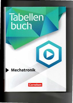portada Gabriele Kosaca U. A. , Tabellenbuch Mechatronik (2020) / Cornelsen Verlag (in German)