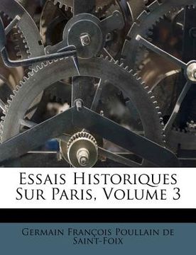 portada Essais Historiques Sur Paris, Volume 3 (in French)