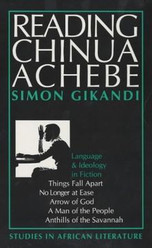 portada Reading Chinua Achebe: Language and Ideology in Fiction (Studies in African Literature (Hardcover)) (en Inglés)