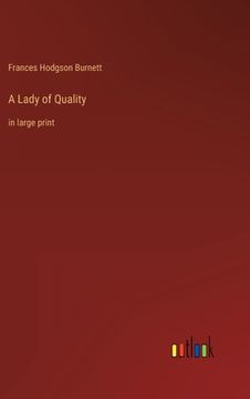 portada A Lady of Quality: in large print 
