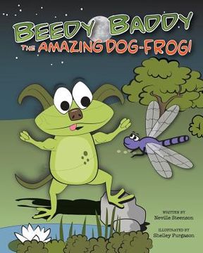 portada Beedy Baddy The Amazing Dog-Frog! (en Inglés)