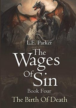 portada The Wages of Sin: Book Four. The Birth of Death (en Inglés)