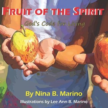 portada Fruit of the Spirit: Gods Code for Living