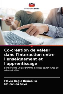 portada Co-création de valeur dans l'interaction entre l'enseignement et l'apprentissage (in French)