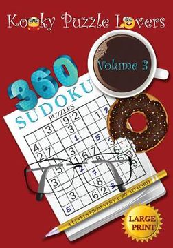 portada Sudoku Puzzle Book: Volume 3 (Large Print) - 360 puzzles with 4 difficulty level (very easy to hard) (en Inglés)
