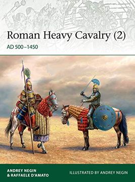 portada Roman Heavy Cavalry (2): Ad 500-1450 (in English)
