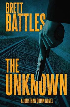 portada The Unknown: 14 (Jonathan Quinn Novel) (en Inglés)