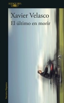 portada El Último En Morir / The Last to Die (in Spanish)