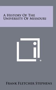 portada a history of the university of missouri