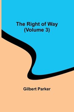 portada The Right of Way (Volume 3)