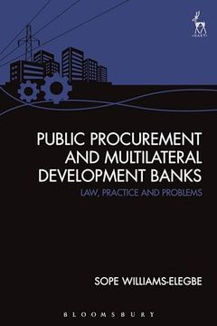 portada Public Procurement and Multilateral Development Banks: Law, Practice and Problems (en Inglés)