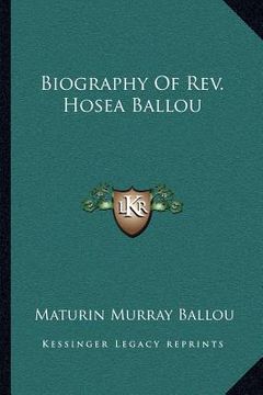 portada biography of rev. hosea ballou (en Inglés)