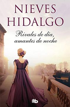 portada Rivales de Día, Amantes de Noche (un Romance en Londres 1) (in Spanish)