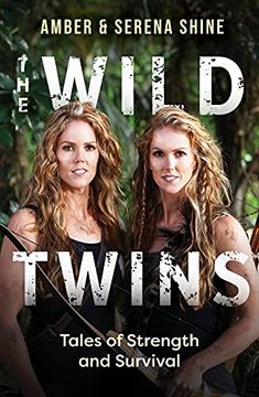 portada The Wild Twins: Tales of Strength and Survival (en Inglés)