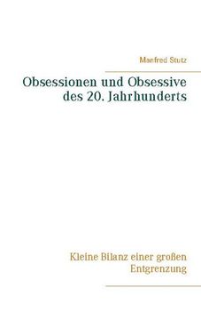 portada Obsessionen und Obsessive des 20. Jahrhunderts (en Alemán)
