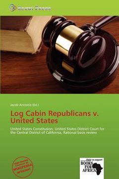 log cabin republicans v. united states (en Inglés)