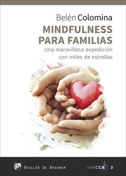 portada Mindfulness Para Familias. Una Maravillosa Expedición con Miles de Estrellas (in Spanish)