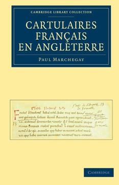 portada Cartulaires Français en Angleterre (Cambridge Library Collection - Medieval History) (en Francés)