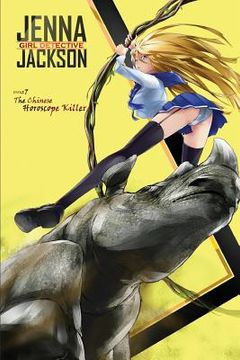 portada Jenna Jackson Girl Detective Issue 7: The Chinese Horoscope Killer